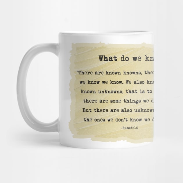 Known and Unknown Quotation Tee by DISmithArt